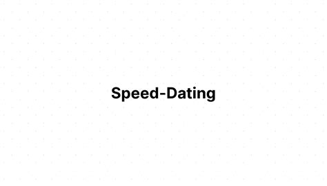 speed dating vida